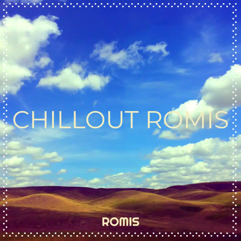 Chillout Romis