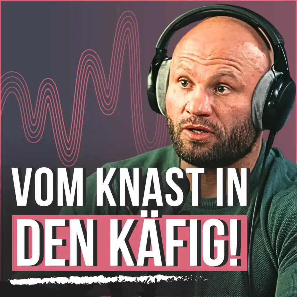 #270 - Mit 26 Drogendealer, mit 32 MMA-Champion