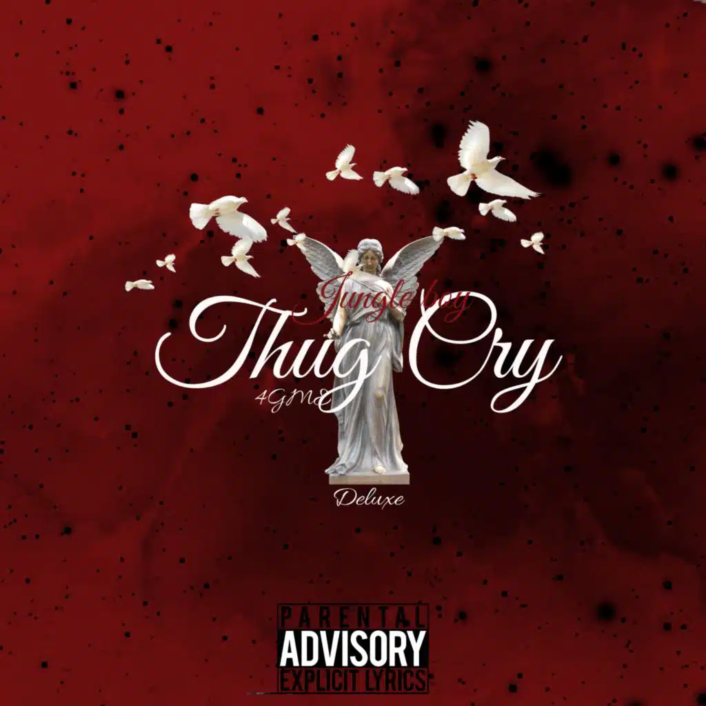 Thug Cry (Deluxe)