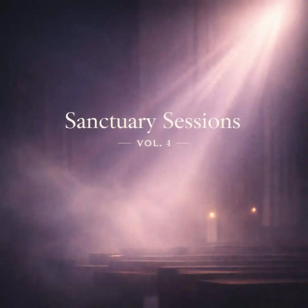 Sanctuary Sessions, Vol. 4