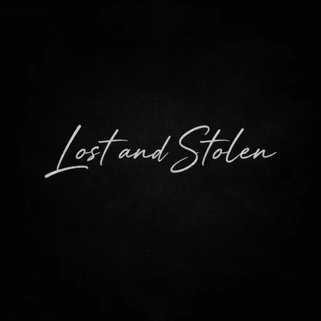 Lost And Stolen