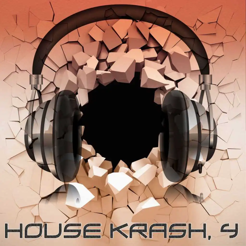 House Krash, 4
