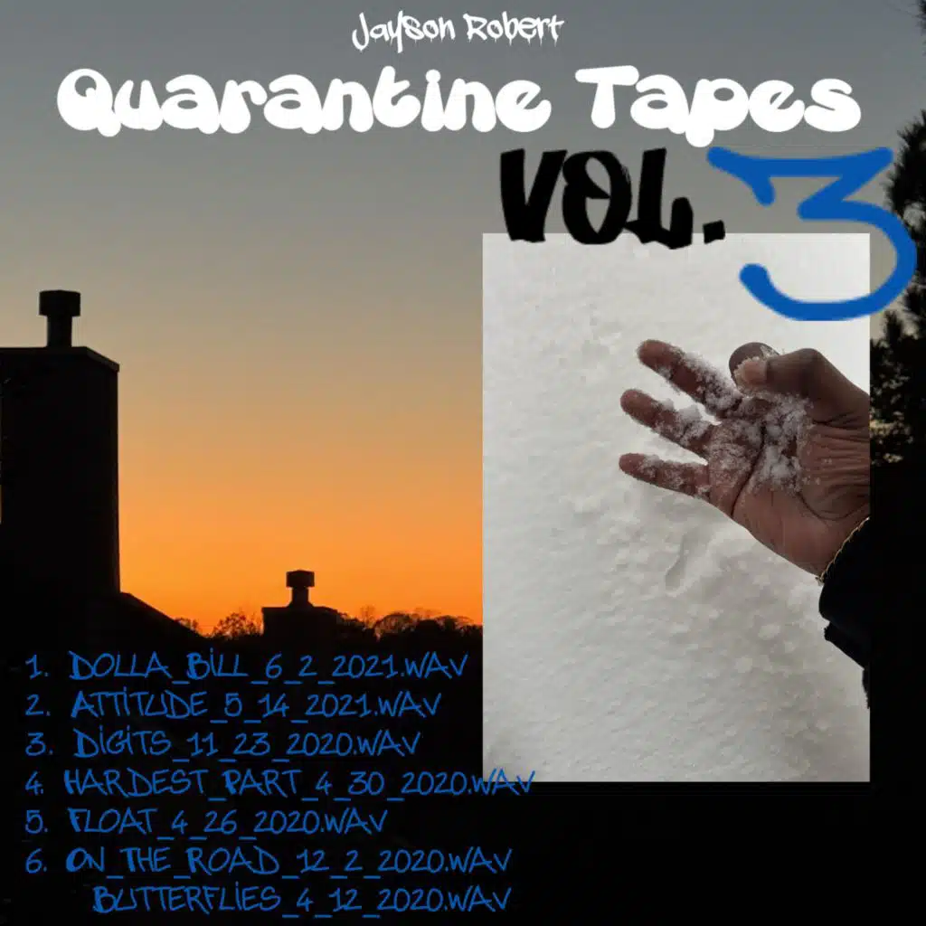 Quarantine Tapes Volume 3