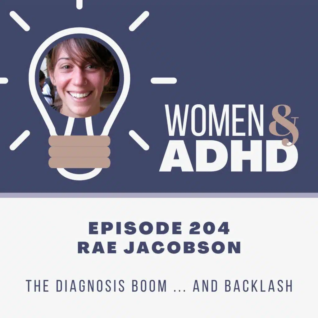 Rae Jacobson: The diagnosis boom … and backlash
