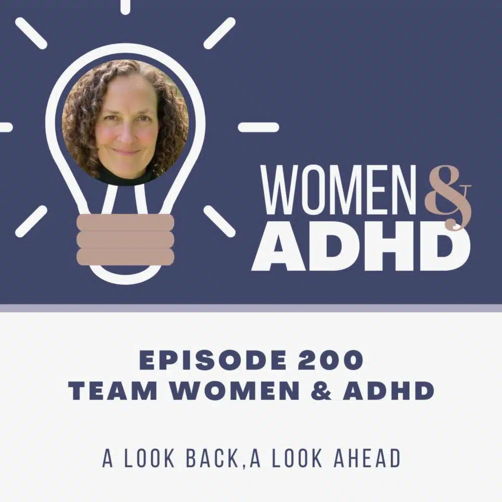 Team Women & ADHD: A look back, a look ahead