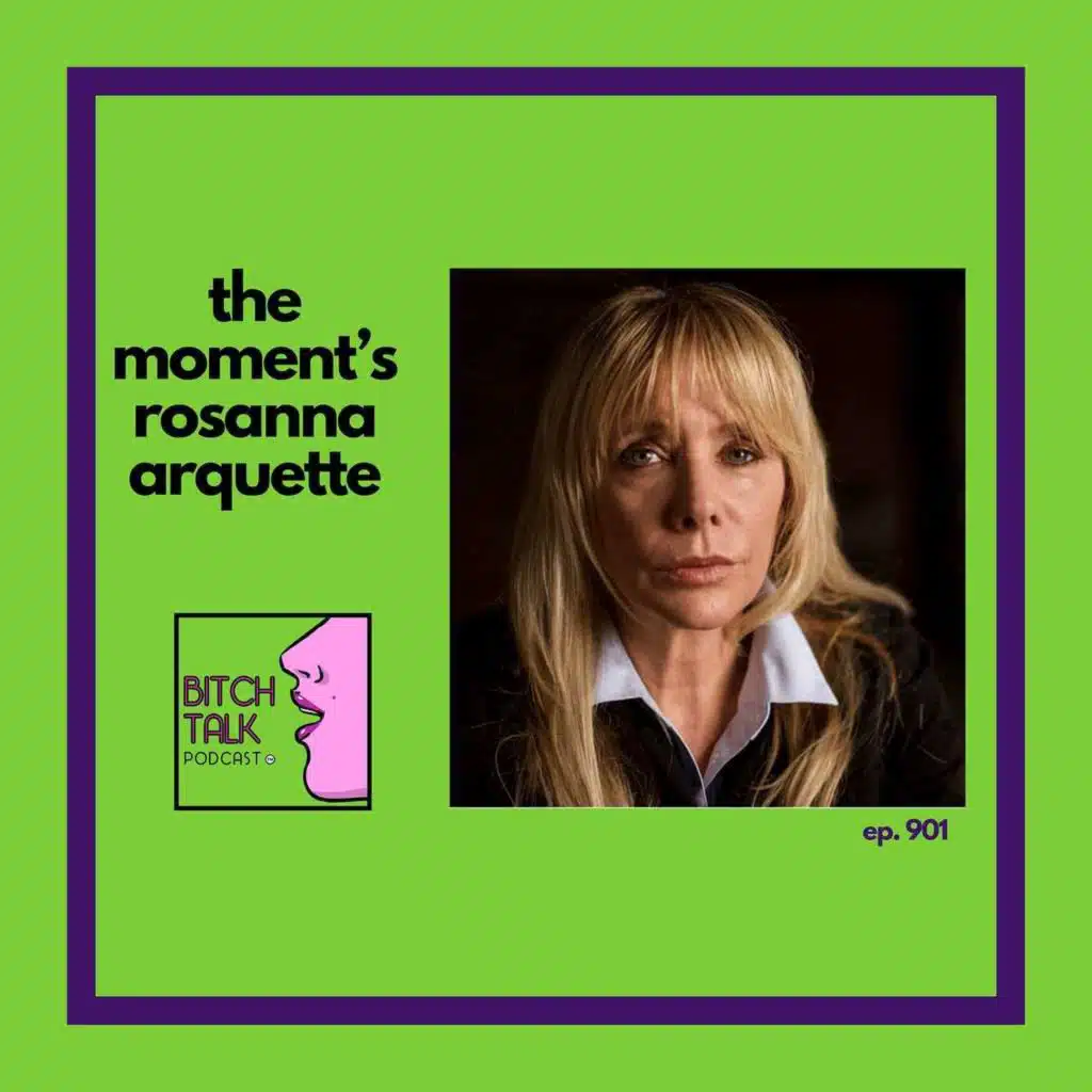 The Moment's Rosanna Arquette