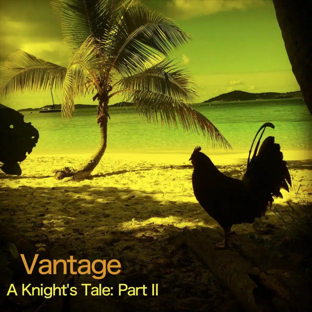 A Knight's Tale, Pt. II