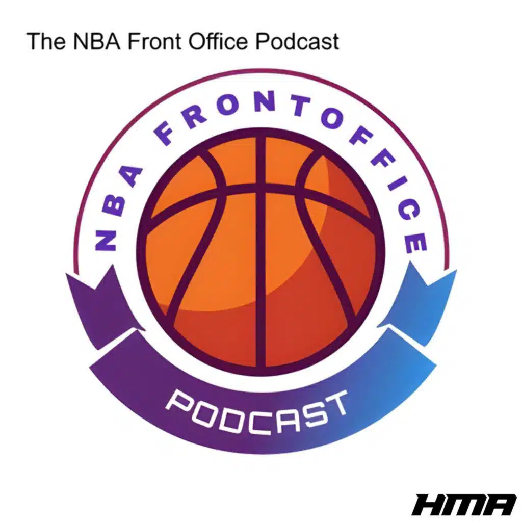 The NBA Front Office Podcast