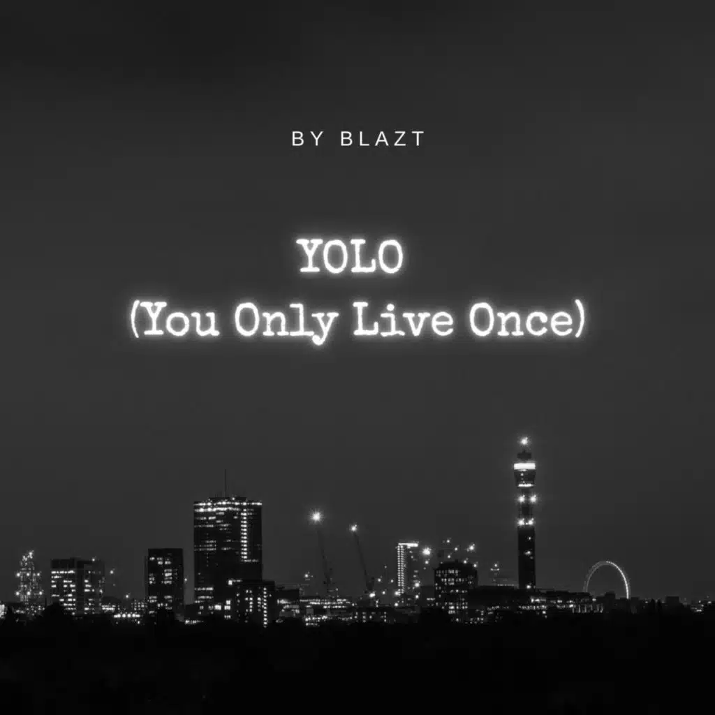YOLO (You Only Live Once) (Live)