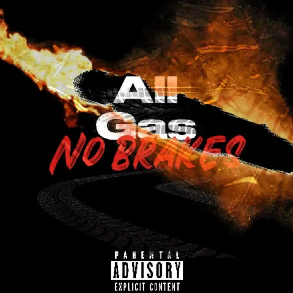 All Gas No Brakes, Vol. 2