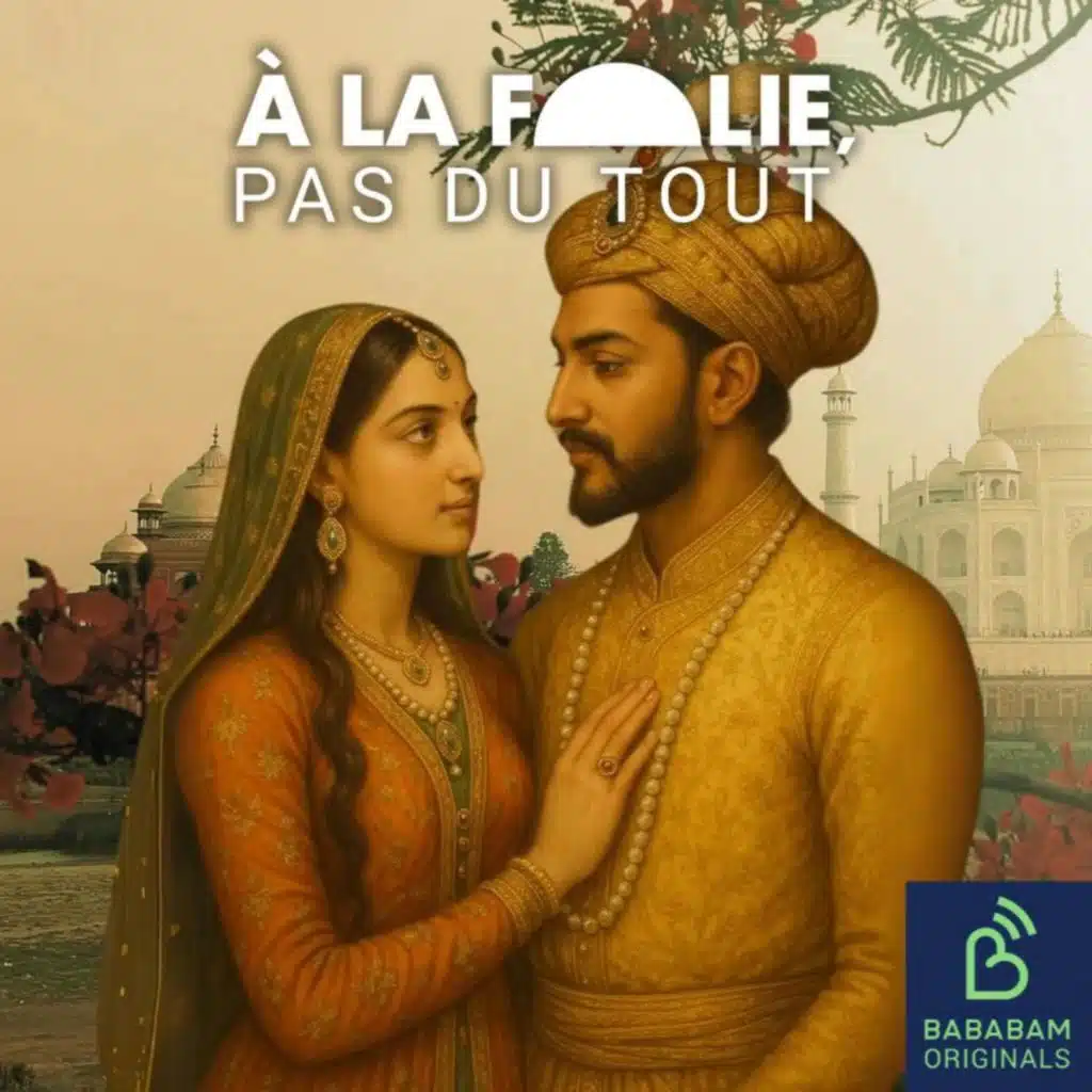 [FORMAT POCHE] Shah Jahan et Mumtaz Mahal : transformer son chagrin en beauté