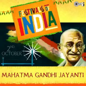 Festival of India: Mahatma Gandhi Jayanti