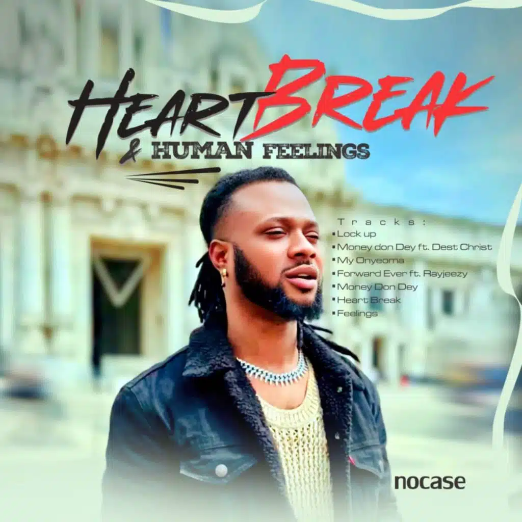 HEART BREAK AND HUMAN FEELINGS