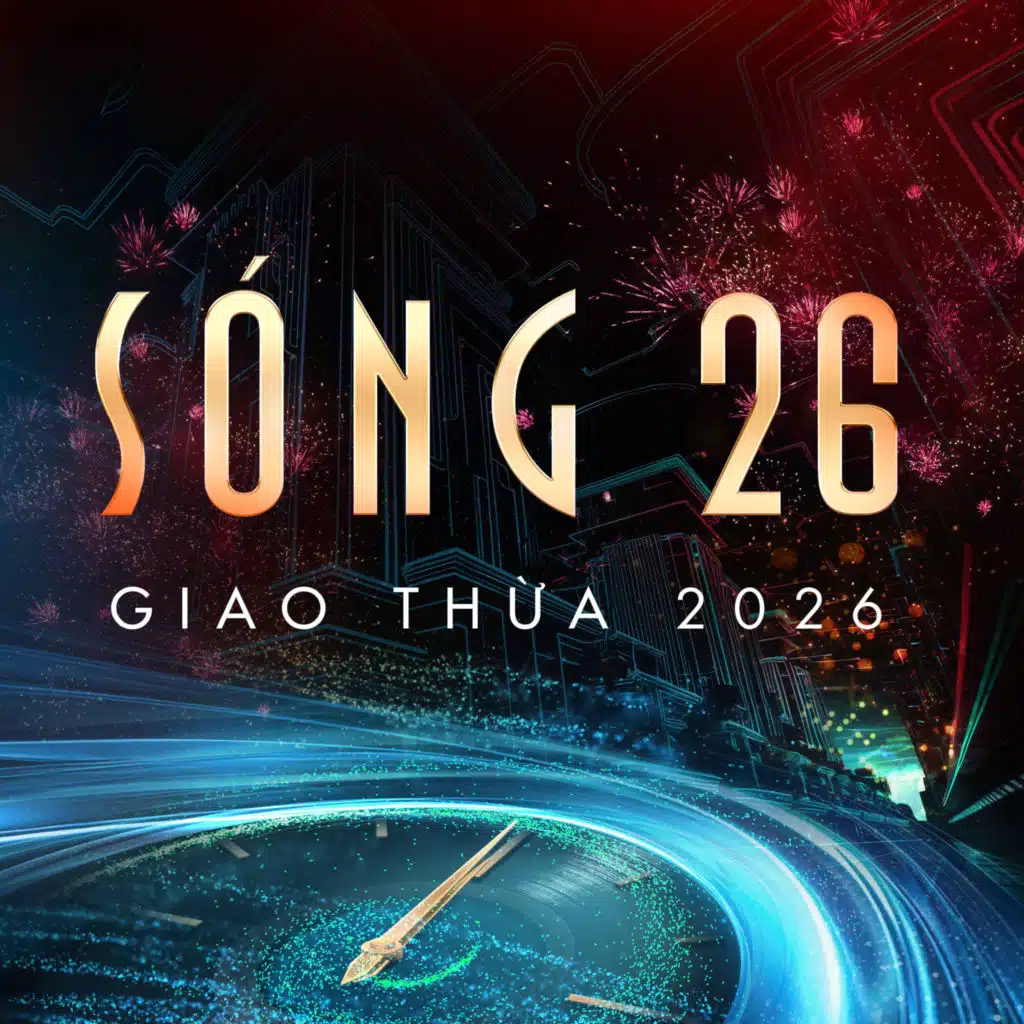 SÓNG 26 - TƠ TƯỞNG VỚI THỜI GIAN