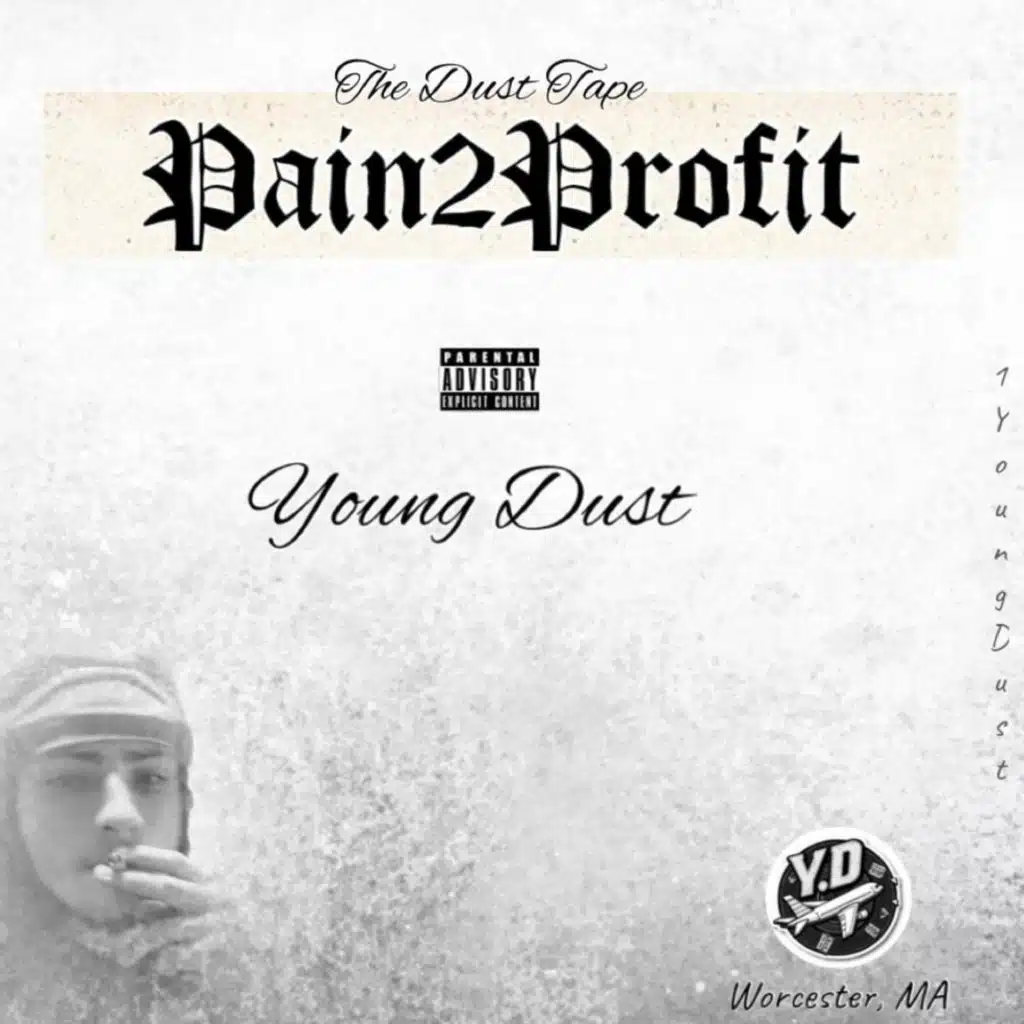 The Dust Tape: Pain2Profit