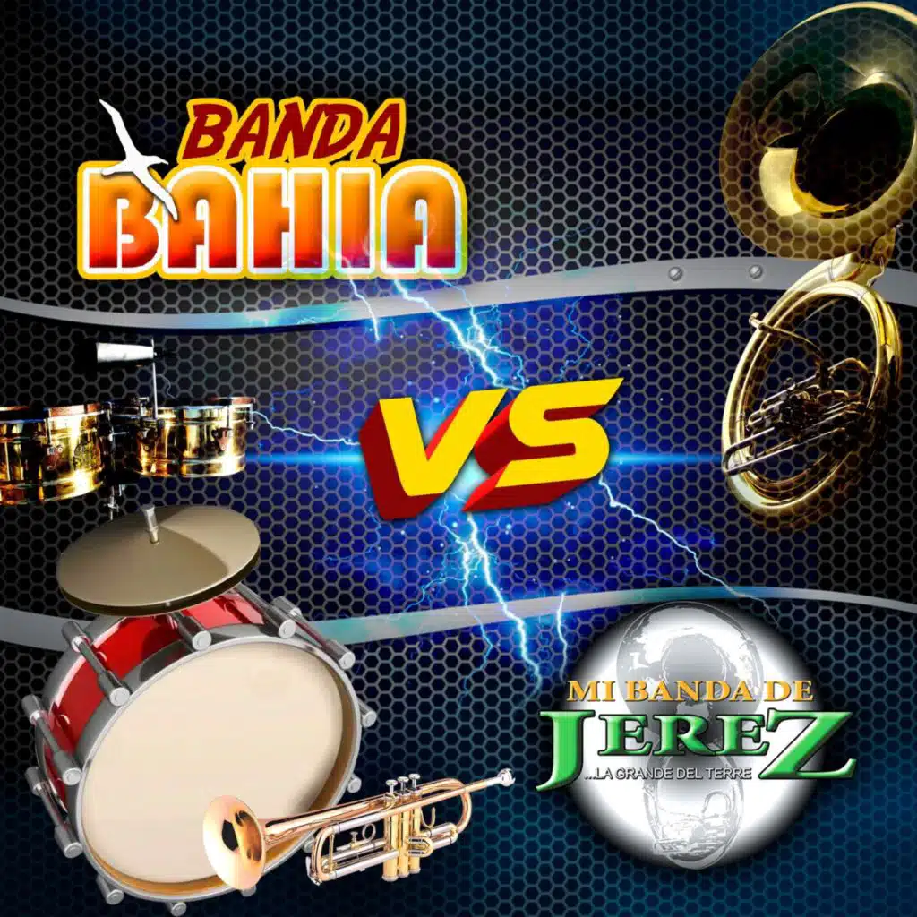Banda Bahia y Mi Banda De Jerez