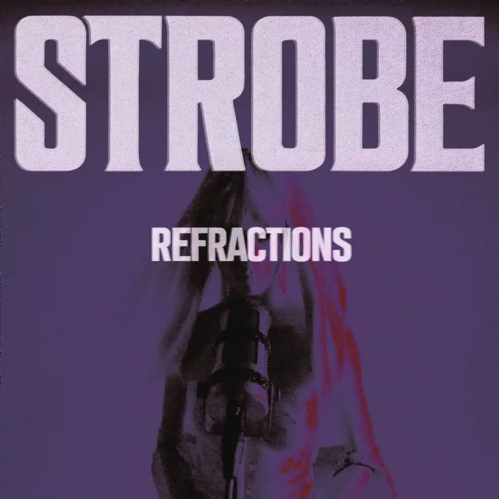 STROBE REFRACTIONS (Remix)