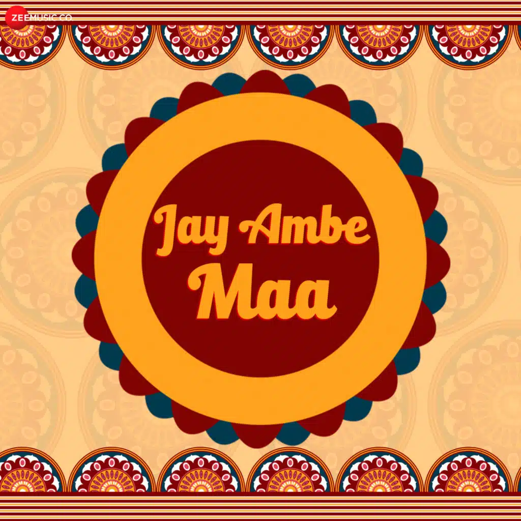 Jay Ambe Maa