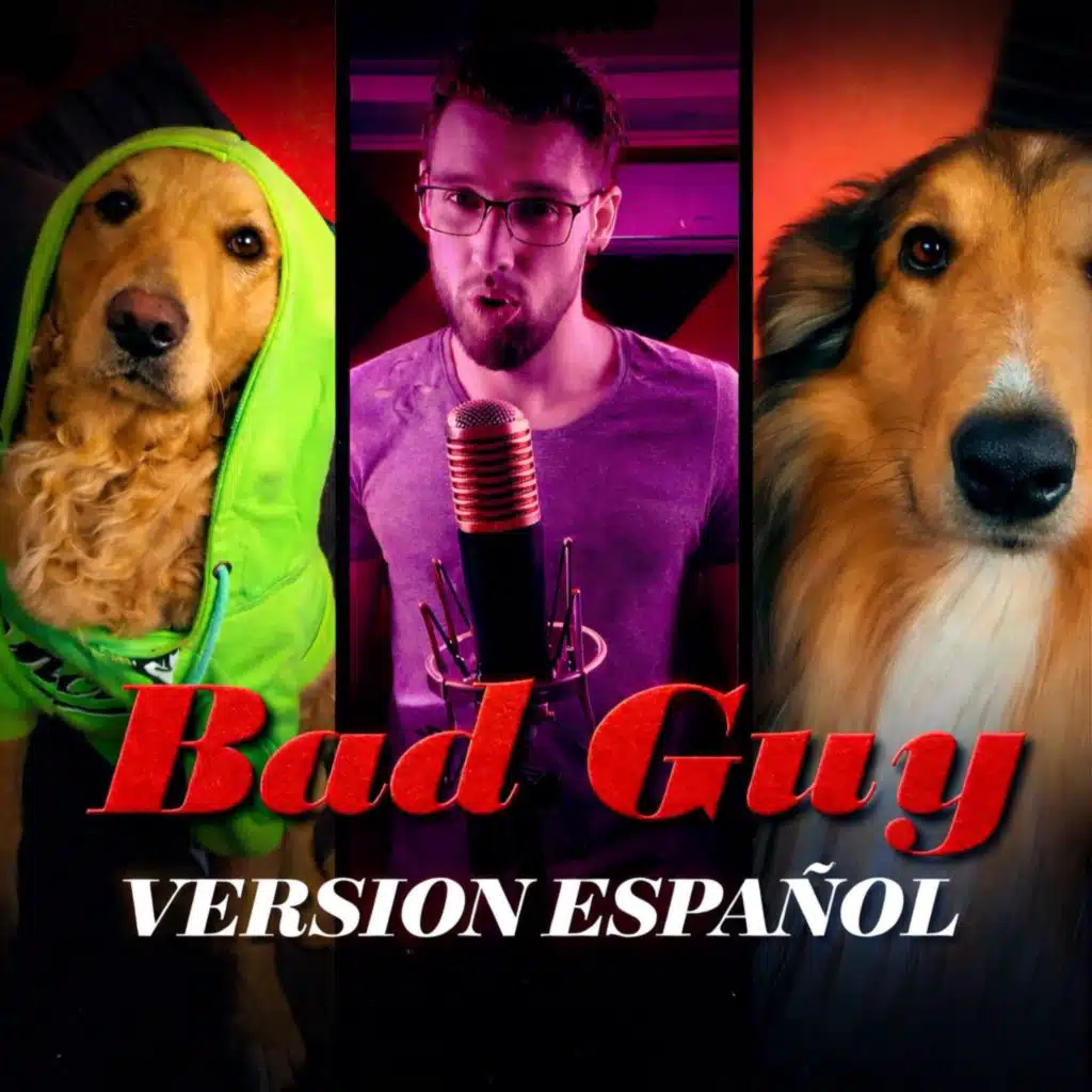 Bad guy (Español Version)