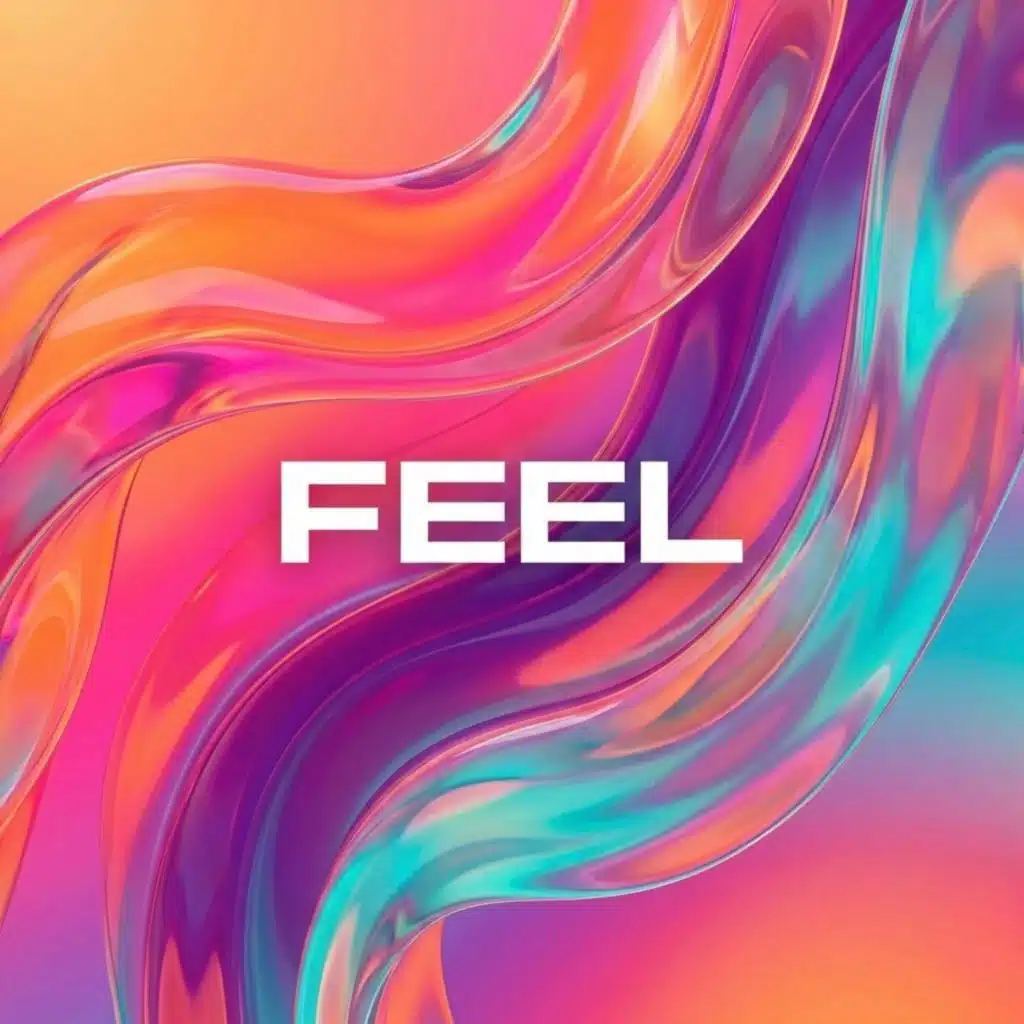 Feel