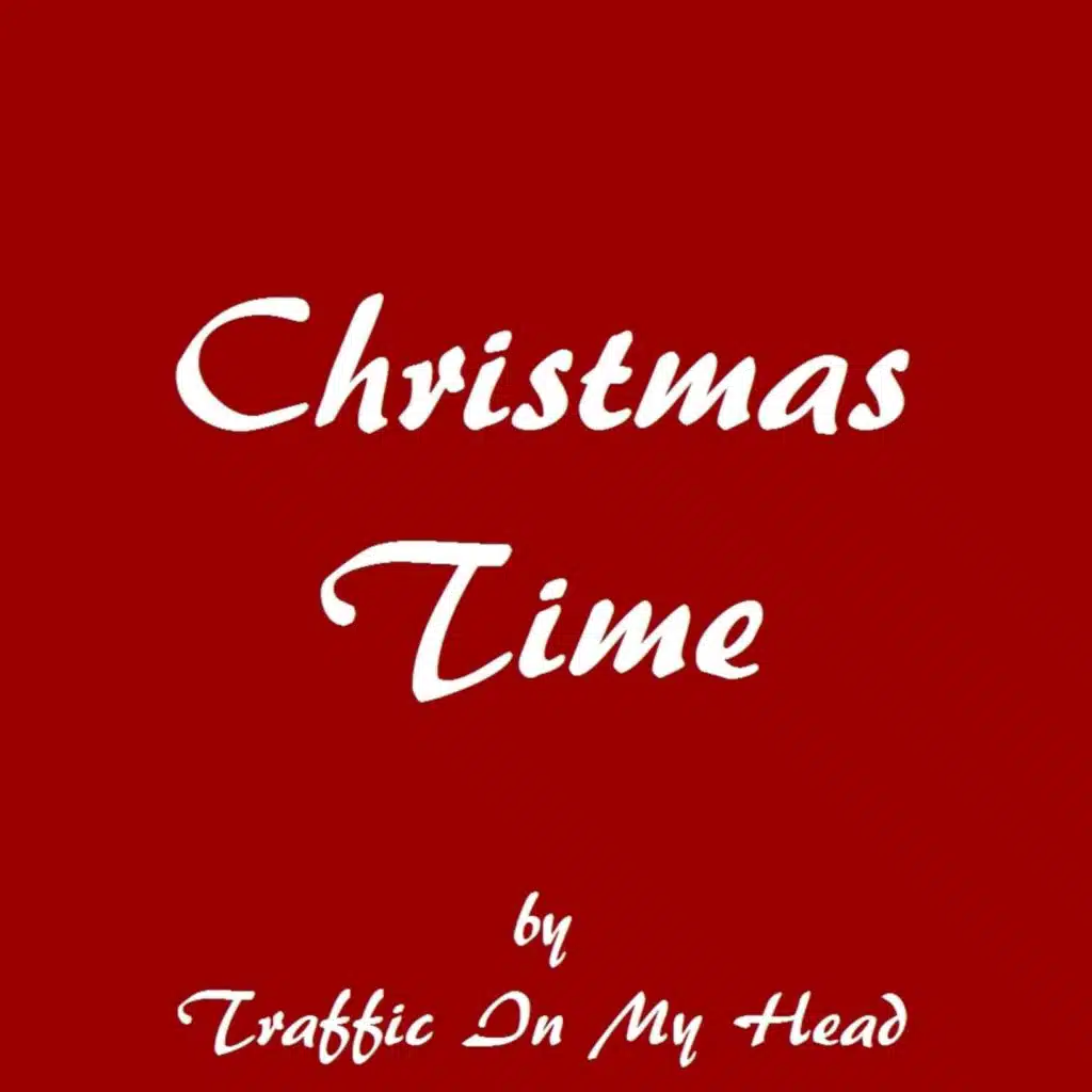 Christmas Time (Remastered)