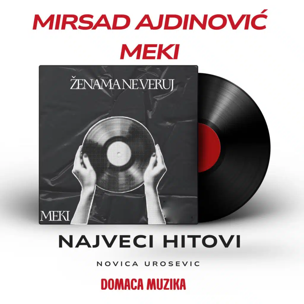 Mirsad Ajdinovic Meki