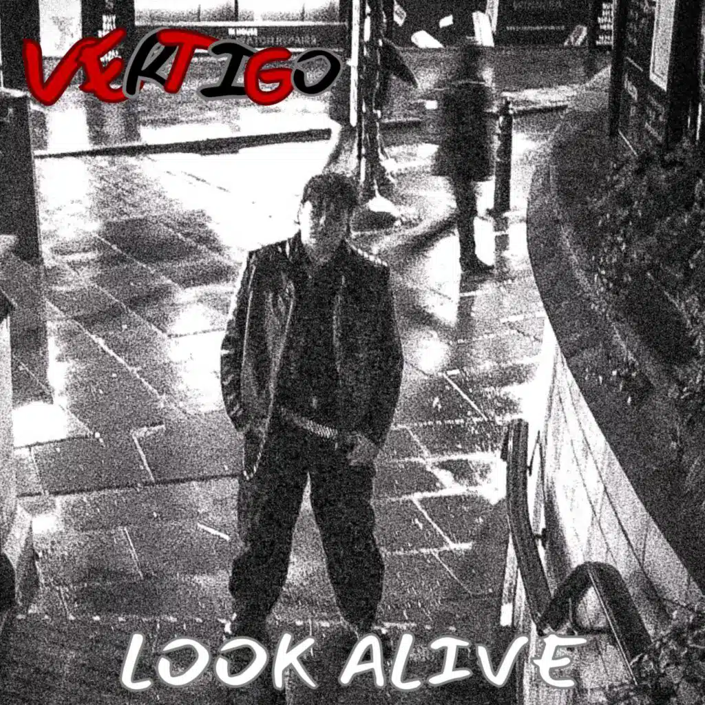 LOOK ALIVE