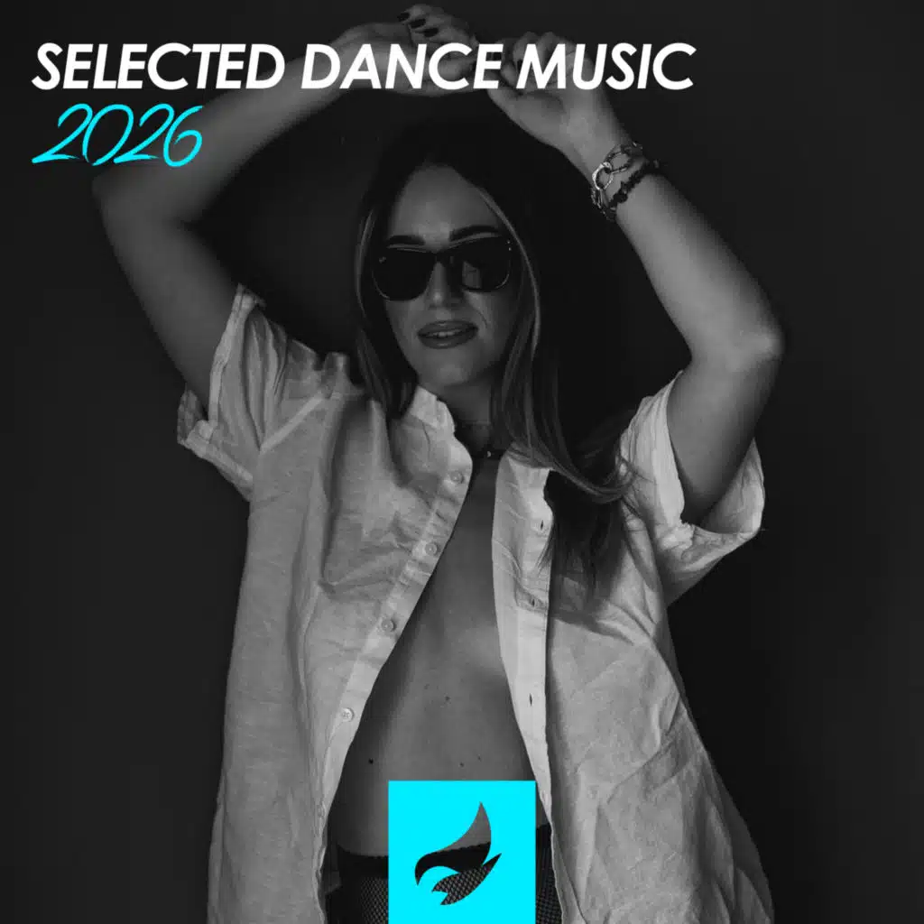 Selected Dance Music 2026