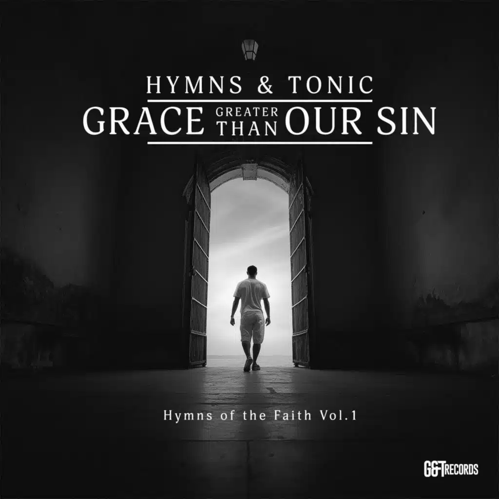 Grace Greater Than Our Sin: Hymns of the Faith, Vol. 1