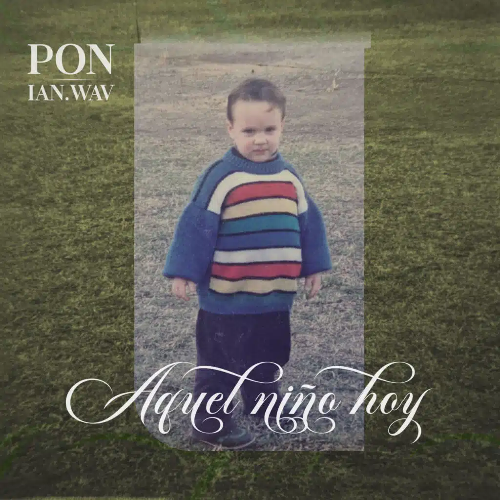 Aquel Niño Hoy