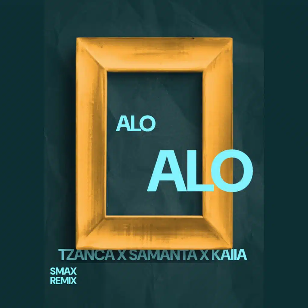 Alo Alo (Smax Remix)