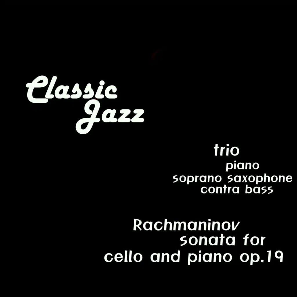 Rachmaninov (Sonata For Cello And Piano Op.19)