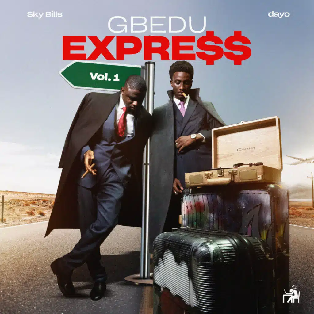 GBEDU EXPRE$$