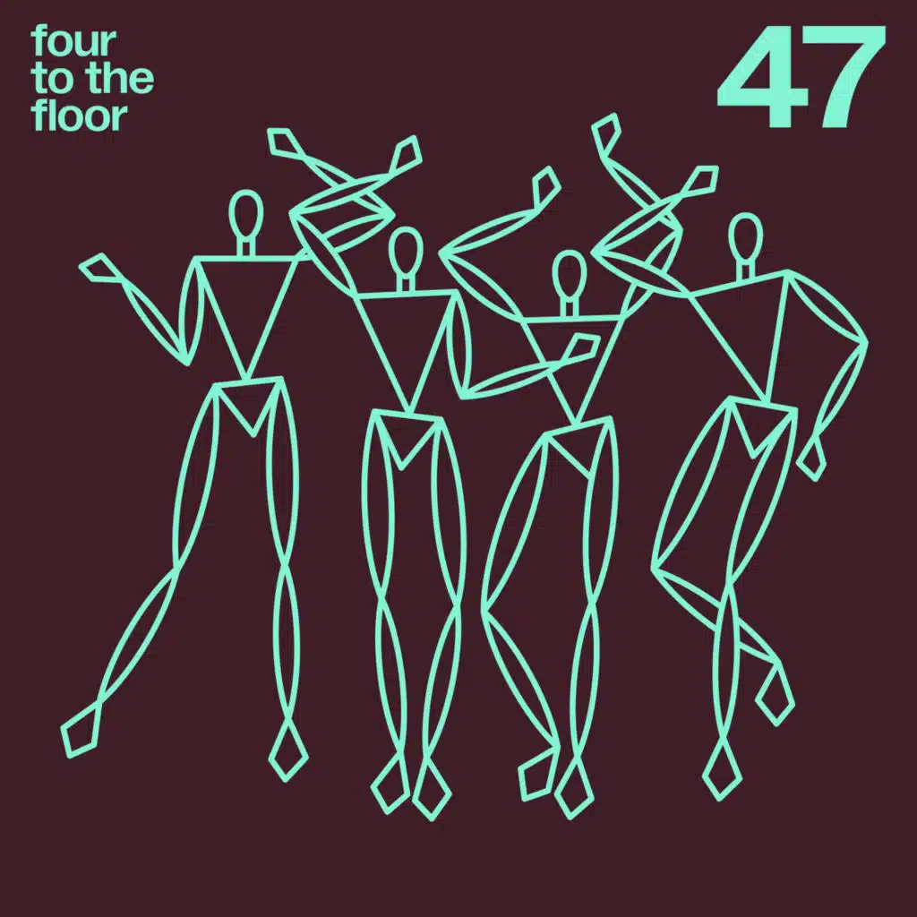 Four To The Floor 47