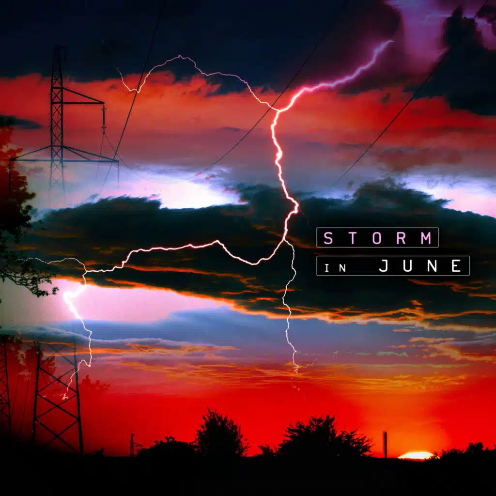 Storm In June
