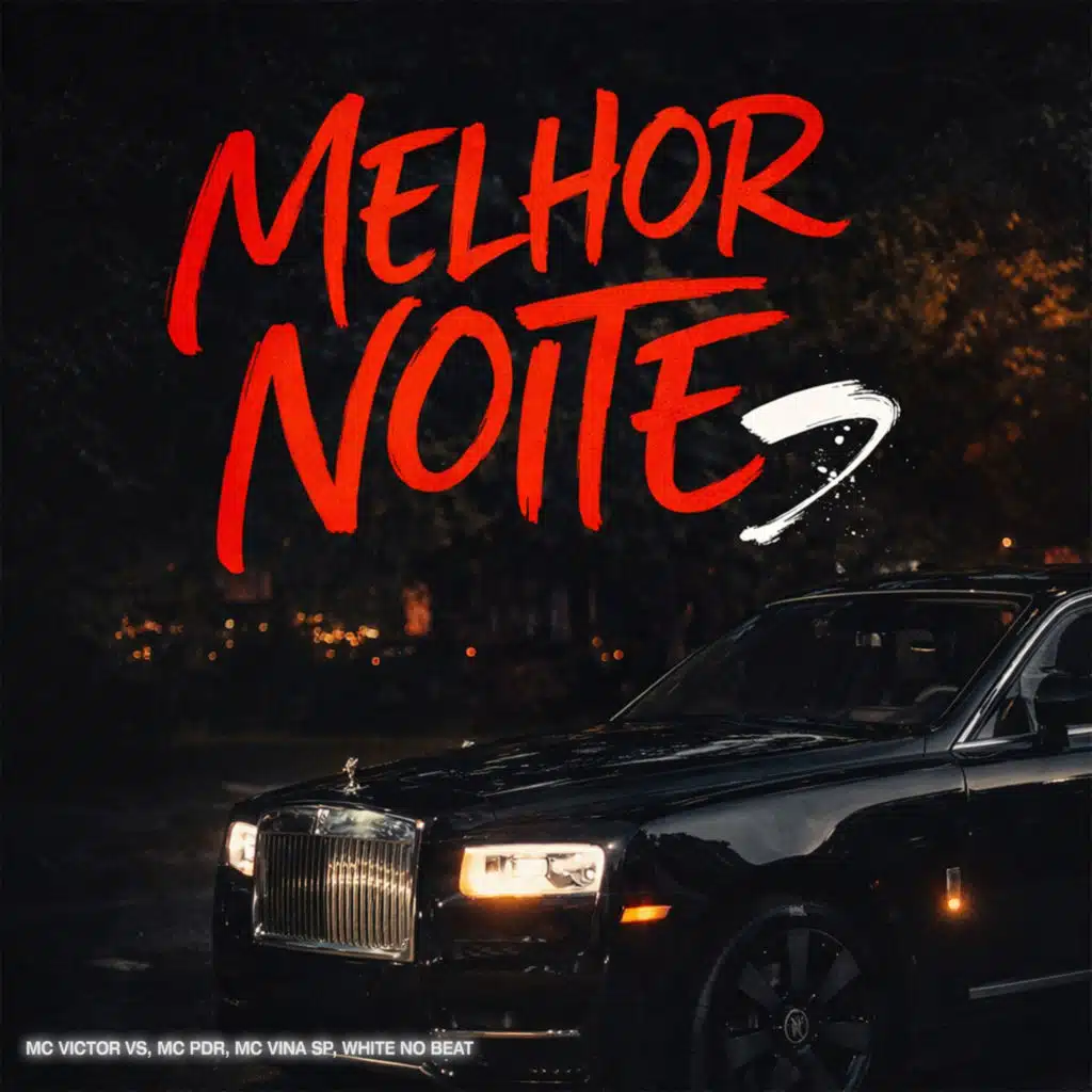 Melhor Noite