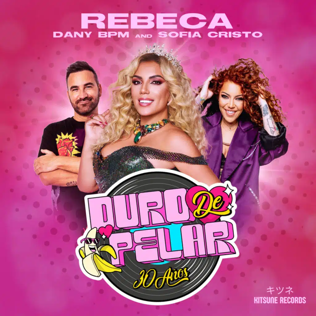 Duro De Pelar (30 Aniversario Remix)