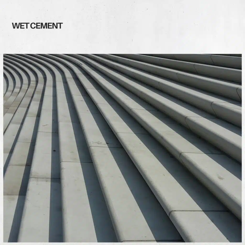 Wet Cement