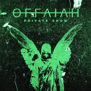 Private Show (Offaiah's Private Mix)