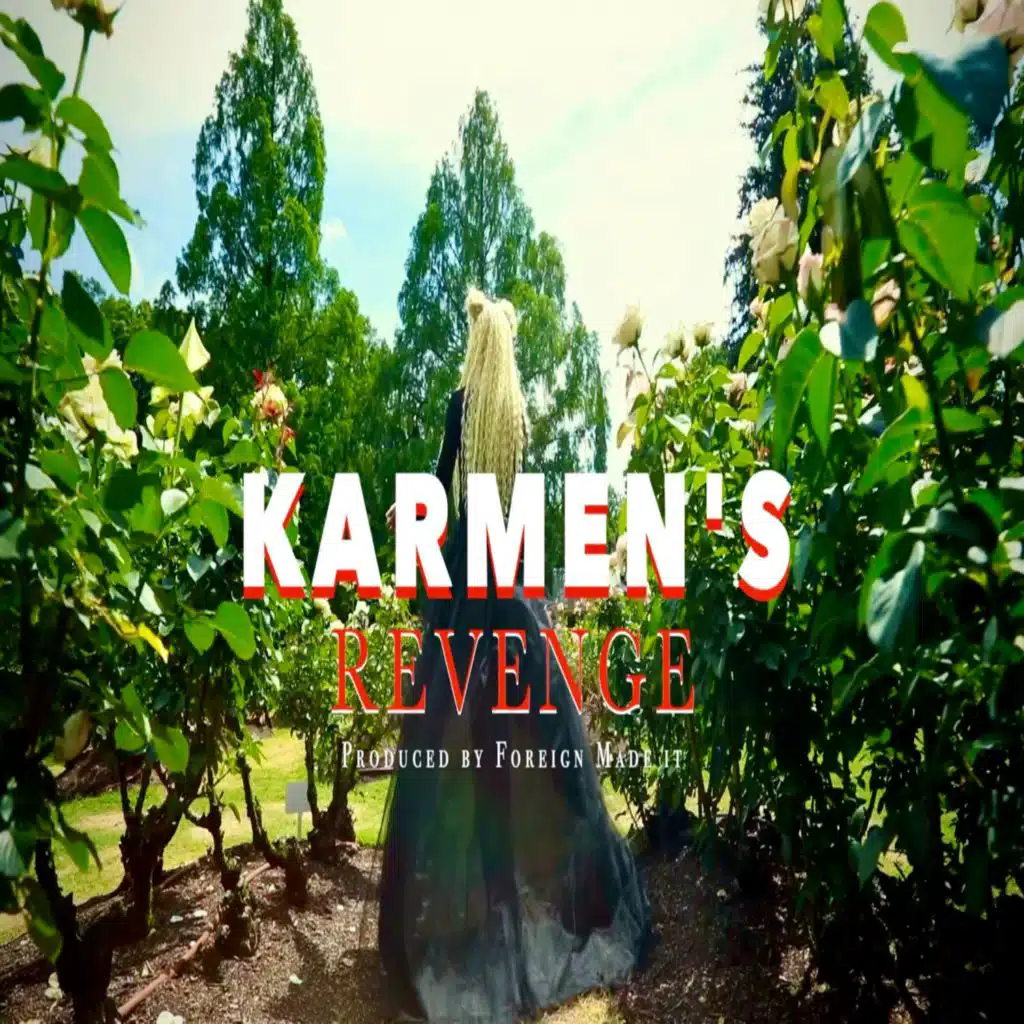 KARMEN'S REVENGE A.K.A KARMA