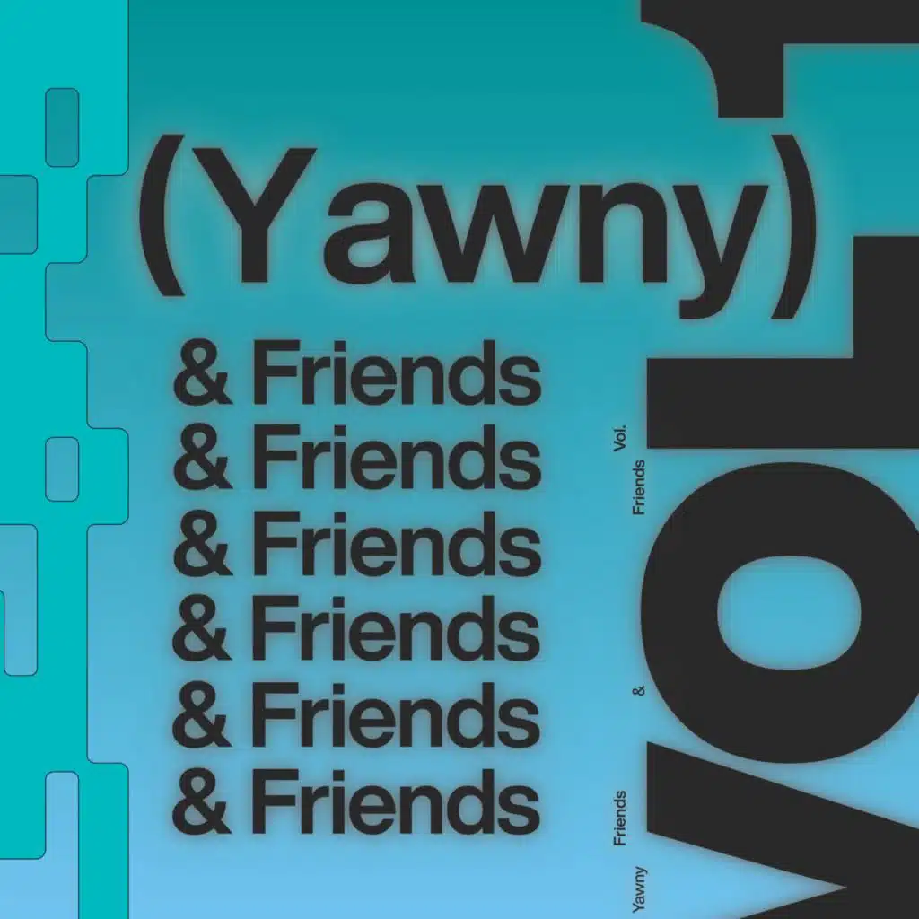 Yawny & Friends (Vol. 1)