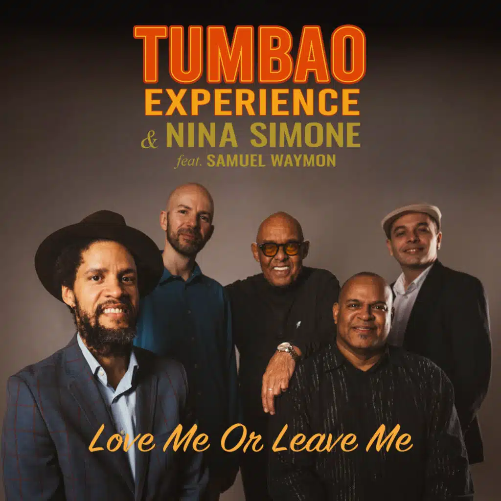 Love Me Or Leave Me (feat. Sam Waymon)