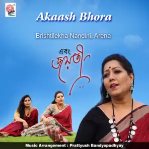 Jayati Chakraborty, Brishtilekha Nandini & Arena