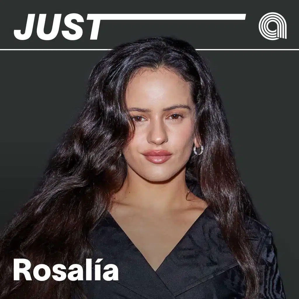 Just ROSALÍA