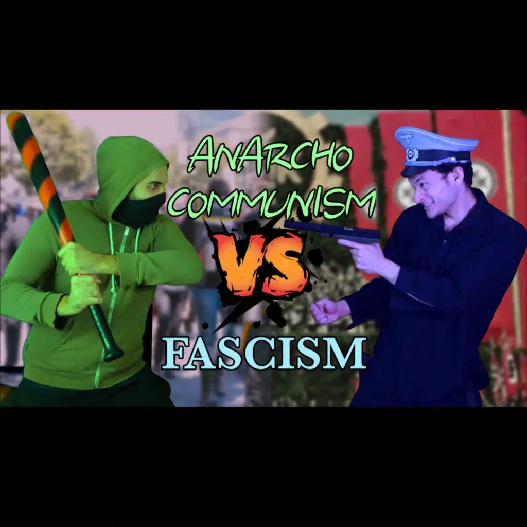 Anarcho-Communism vs Fascism: The Rap Battle (feat. Jreg)