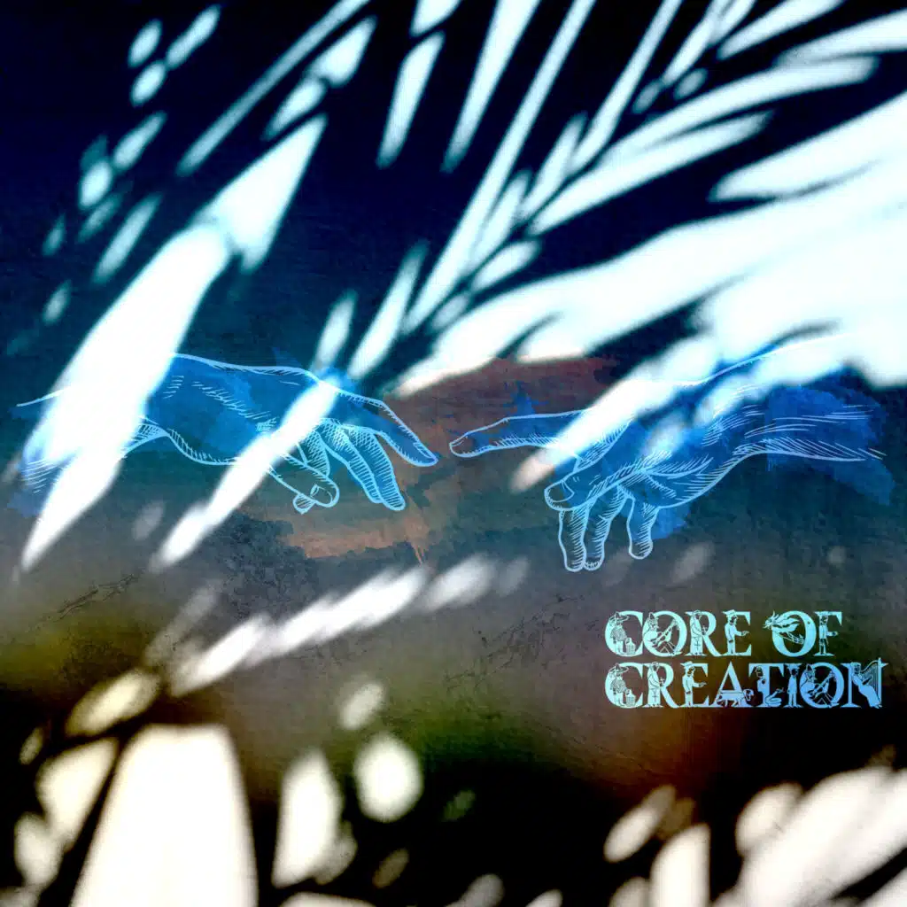 Core Of Creation