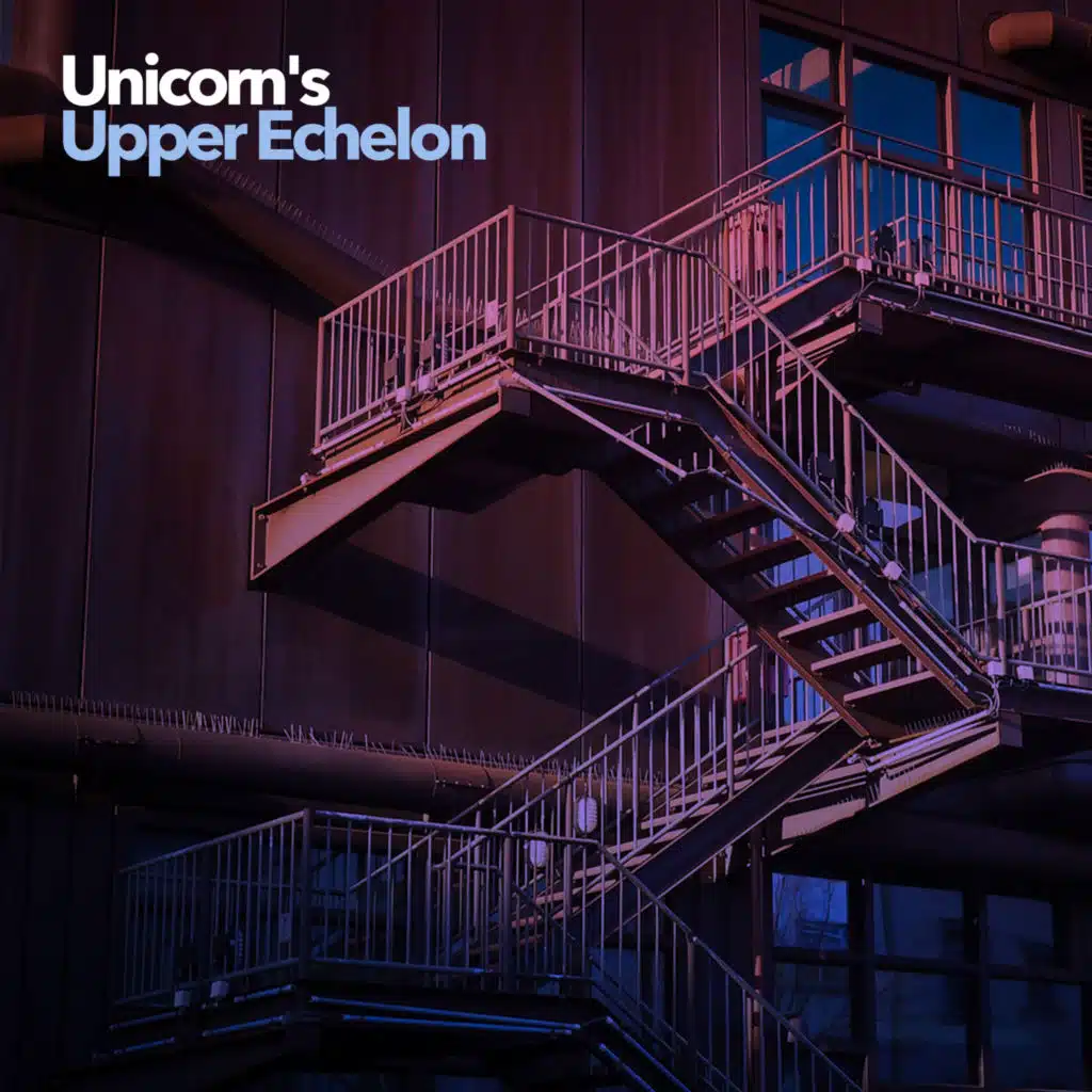 Unicorn's Upper Echelon