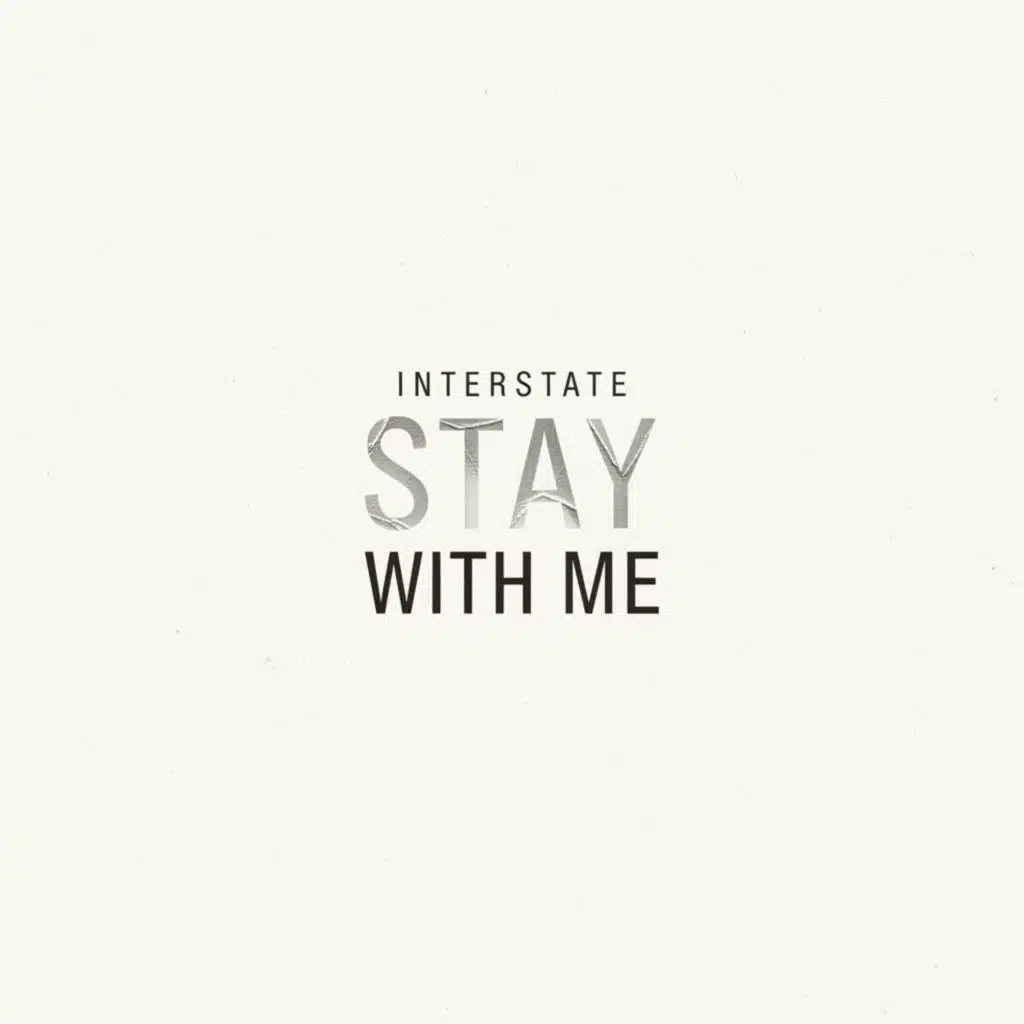 Stay With Me
