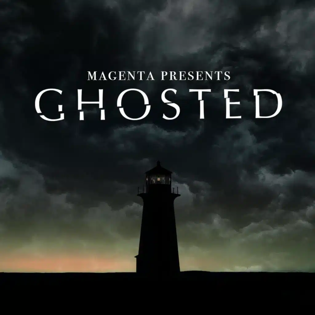 Our New Show! Magenta Presents... Ghosted