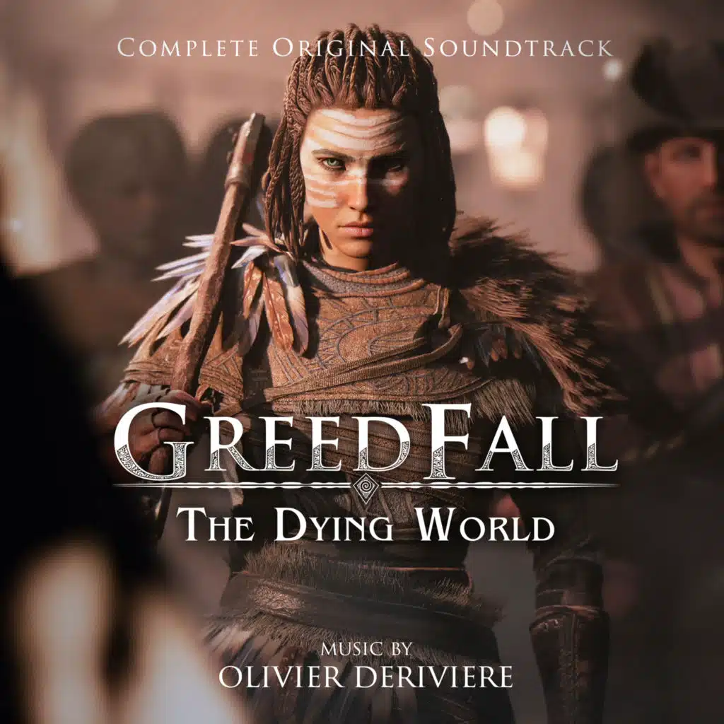 GreedFall: The Dying World (Complete Original Soundtrack)